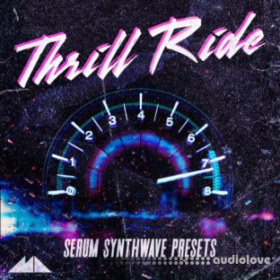 ModeAudio Thrill Ride - Serum Synthwave Presets