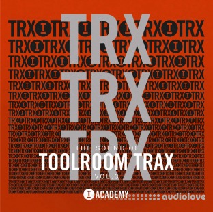 Toolroom Academy The Sound Of Toolroom Trax Vol.3