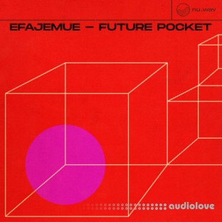 nu.wav Efajemue - Future Pocket