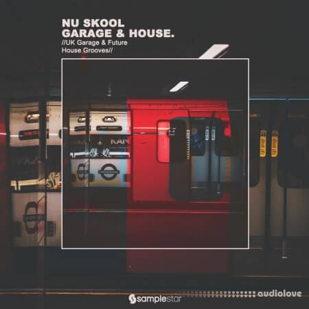 Samplestar Nu Skool Garage and House