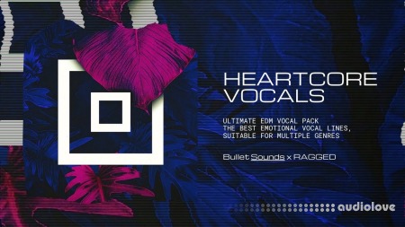 RAGGED The Heartcore Vocal Pack V1