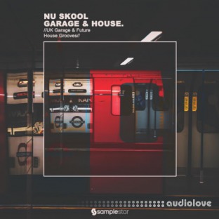 Samplestar Nu Skool Garage and House