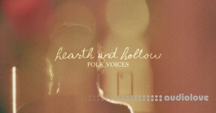 Spitfire Audio Hearth and Hollow Folk Voices