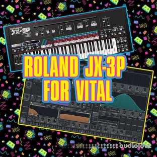 Barely Alive Roland JX-3P for Vital [32 PRESETS]