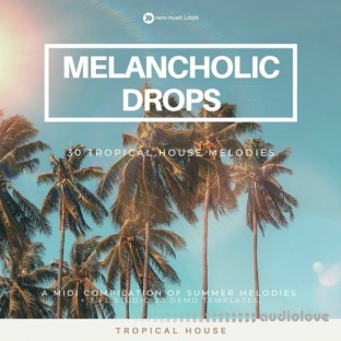 Nano Musik Loops Melancholic Drops