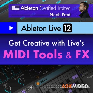 Ask Video Ableton Live 12 102: Lives Tools and FX