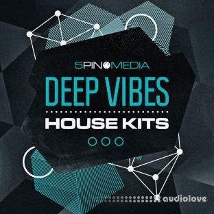 5Pin Media Deep Vibes House Kits