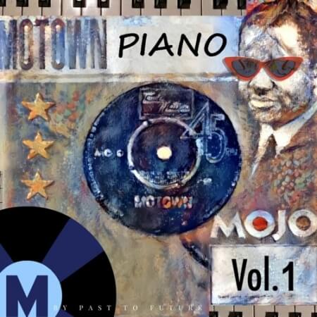 PastToFutureReverbs Motown Piano Vol.1!