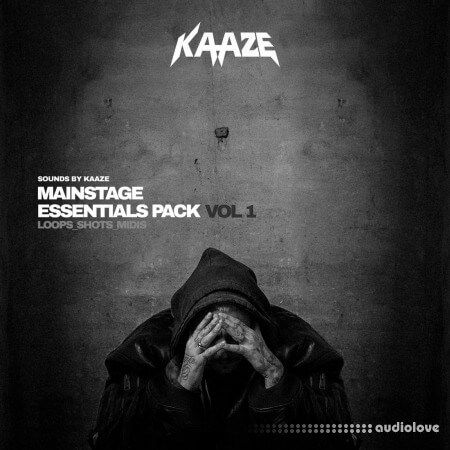 Kaaze Mainstage Essentials (Vol. 1)