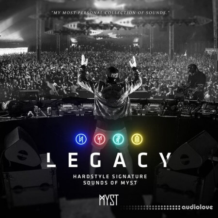 MYST LEGACY Hardstyle Signature Sounds Of MYST