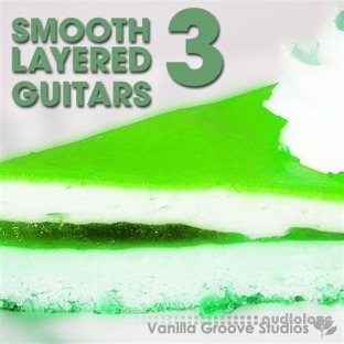 Vanilla Groove Studios Smooth Layered Guitars Vol.3