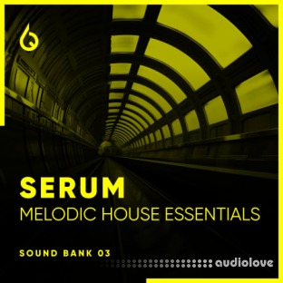 Freshly Squeezed Samples Serum Melodic House Essentials Volume 3