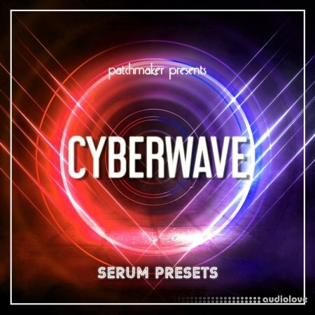 Patchmaker Cyberwave for Serum