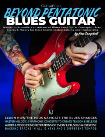 GuitarVivo Beyond Pentatonic Blues Guitar by Ross Campbell