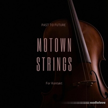 PastToFutureReverbs Motown Strings