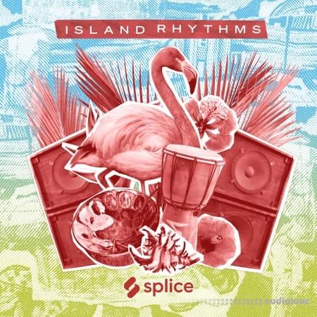 Splice Sessions Island Rhythms