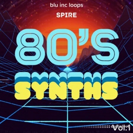 Blu inc loops Spire 80s Synths Vol.1