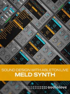 Groove3 Sound Design with Ableton Live Meld Synth