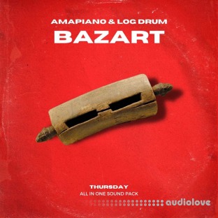 Thursday Koolshit BAZART - Amapiano & Log Drum