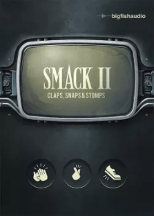 Big Fish Audio SMACK 2: Claps, Snaps and Stomps