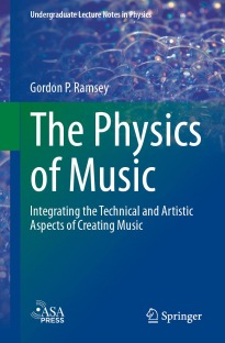 The Physics of Music: Integrating the Technical and Artistic Aspects of Creating Music