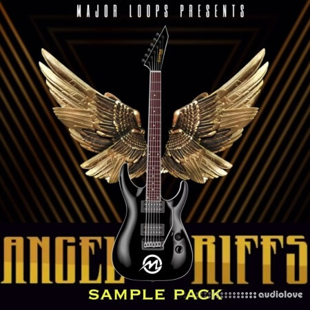 Major Loops Angel Riffs