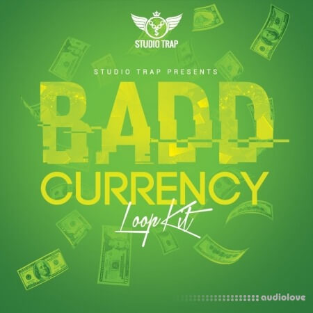 Studio Trap Badd Currency