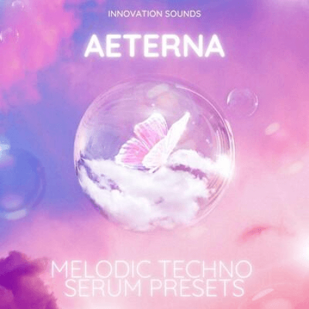 Innovation Sounds Aeterna Melodic Techno Serum Presets