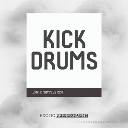 Exotic Refreshment Kick Drums