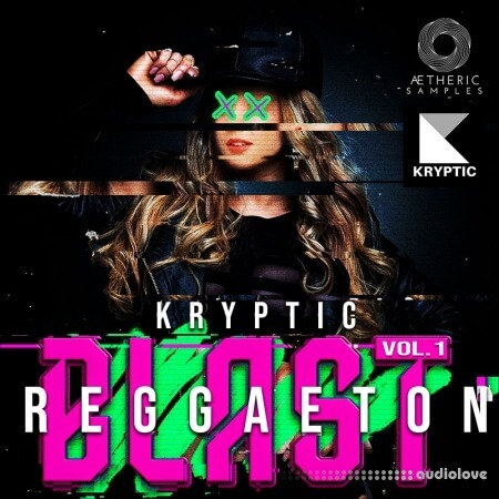 Aetheric Samples Kryptic Reggaeton Blast Vol 1