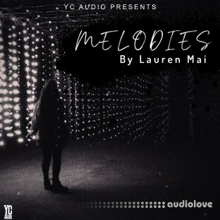 YC Audio Melodies By Lauren Mai