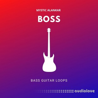 Mystic Alankar Boss - Bass Guitar Loops