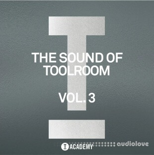 Toolroom The Sound Of Toolroom Vol.3