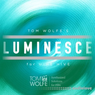 Tom Wolfe Luminesce: Lo-Fi Ambient Presets for u-he Hive (Standard Edition)