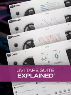 Groove3 UVI Tape Suite Explained