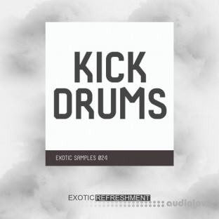 Exotic Refreshment Kick Drums