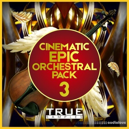 True Samples Epic Cinematic Orchestral Pack 3