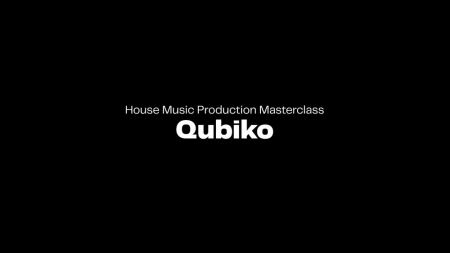 Seedj Qubiko House Music Production Masterclass