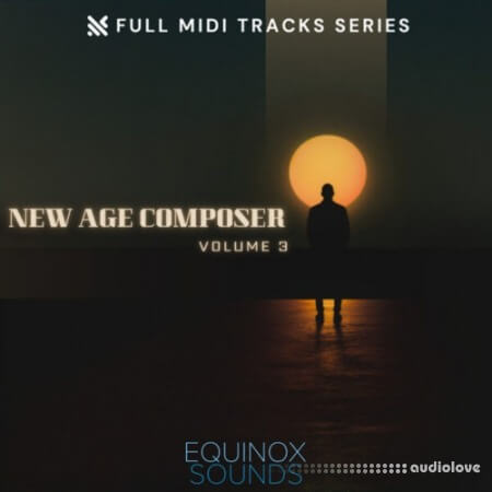 Equinox Sounds Full MIDI Tracks Series: New Age Composer Vol.3