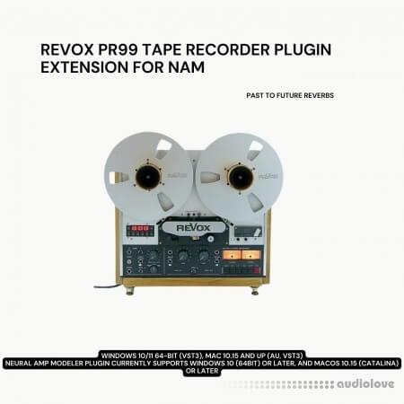 PastToFutureReverbs Revox PR99 Tape Recorder Plugin Extension