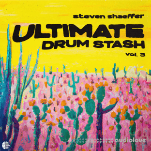 Steven Shaeffer Ultimate Drum Stash V3