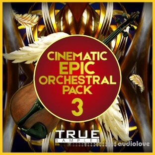 True Samples Epic Cinematic Orchestral Pack 3