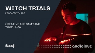 SEEDJ Probability Arp Witch Trials Creative Sampling And Workflow