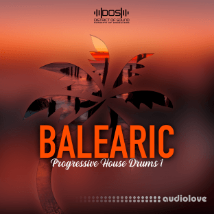 District Of Sound Balearic Progressive House