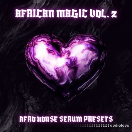 Infinity Audio African Magic - Afro House Serum Presets Vol. 2