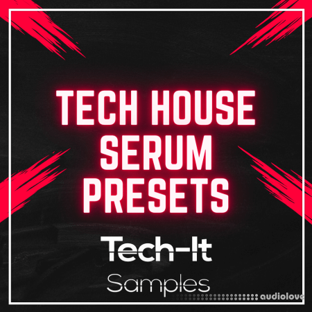 Tech It Samples Tech House Serum Preses Bundle