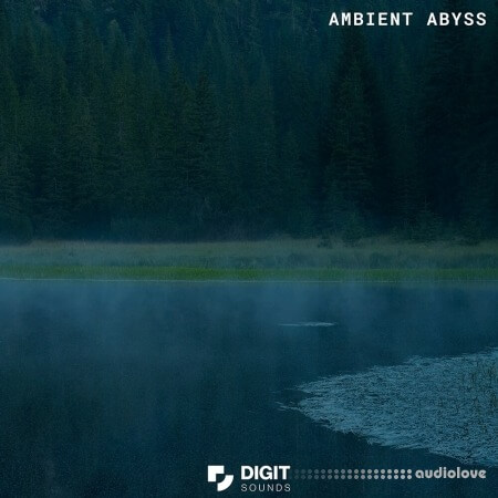 Digit Sounds Ambient Abyss