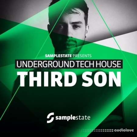 Samplestate Third Son Underground Tech House