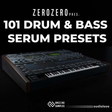 OneZero Samples ZeroZero 101 Drum and Bass Serum Presets