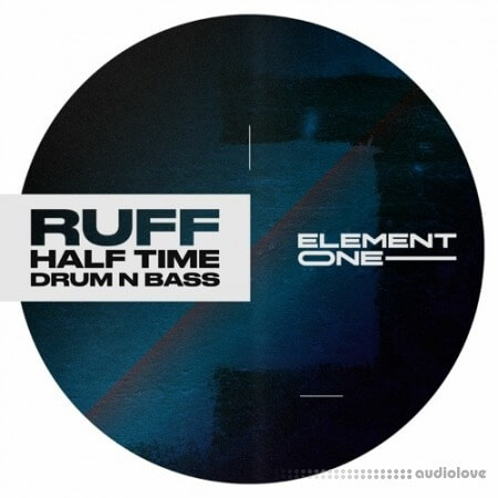 Element One Ruff Halftime DnB